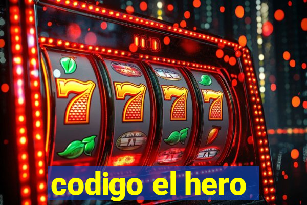 codigo el hero